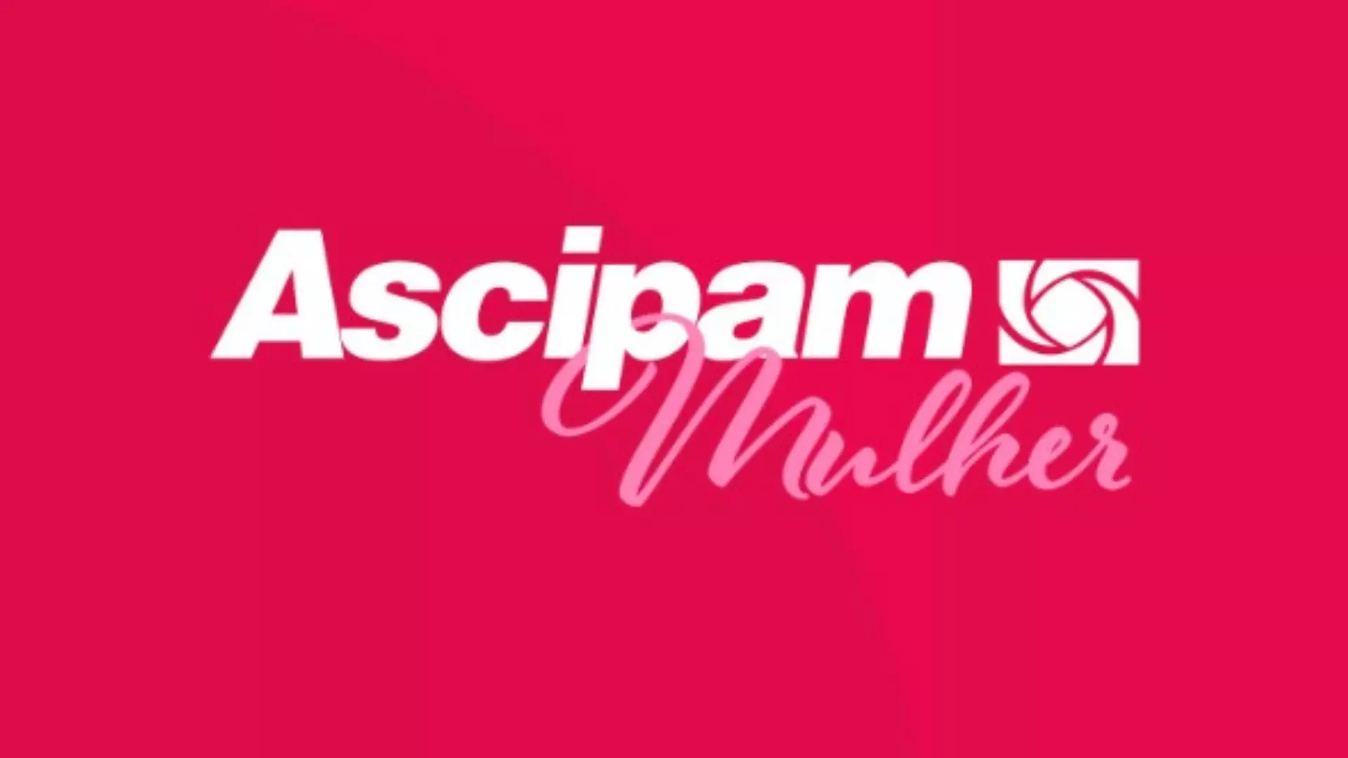 Ascipam Mulher: conexões e oportunidades para empreendedoras